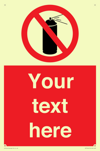 Custom prohibition no aerosol